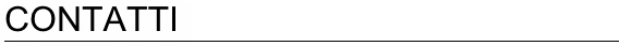 CONTATTI
￼